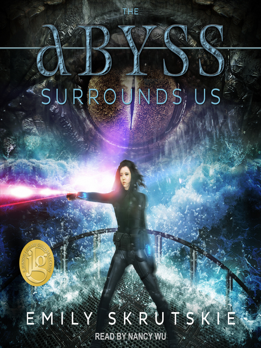 Title details for The Abyss Surrounds Us by Emily Skrutskie - Wait list